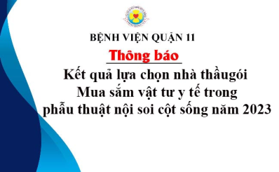 Thông báo kết quả lựa chọn nhà thầu gói Mua sắm vật tư y tế trong phẫu thuật nội soi cột sống năm 2023